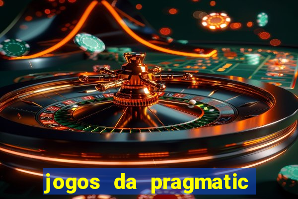 jogos da pragmatic play que mais pagam